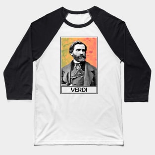 Giuseppe Verdi Baseball T-Shirt